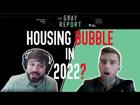 Housing Bubble in 2022?